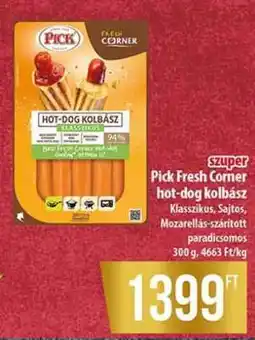 Coop PICK Fresh Corner Hot-Dog Kolbász ajánlat