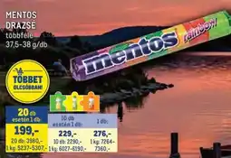 Metro MENTOS DRAZSÉ ajánlat