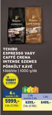 Metro TCHIBO ESPRESSO VAGY CAFFÉ CREMA INTENSE SZEMES PÖRKÖLT KÁVÉ ajánlat