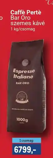 Metro Caffè Pertè Bar Oro ajánlat