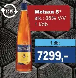 Metro Metaxa 5 ajánlat