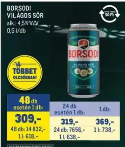 Metro BORSODI Világos sör ajánlat
