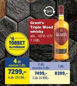 Metro GRANT’S TRIPLE WOOD WHISKY ajánlat