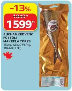 Auchan AUCHAN KEDVENC FÜSTÖLT MAKRÉLA TÖRZS ajánlat