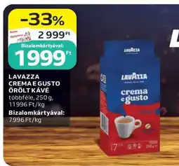 Auchan LAVAZZA CREMA E GUSTO ŐRÖLT KÁVÉ ajánlat