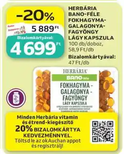 Auchan HERBÁRIA BANO-FÉLE FOKHAGYMA-GALAGONYA-FAGYÖNGY LÁGY KAPSZULA ajánlat