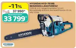 Auchan HYUNDAI HYD-7018B BENZINES LÁNCFŰRÉSZ ajánlat