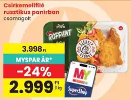 Spar Roppant csirkemellfílé ajánlat