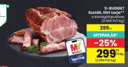 Spar S-budget füstölt, főtt tarja ajánlat