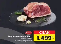 Spar Regnum sertéscsülök ajánlat