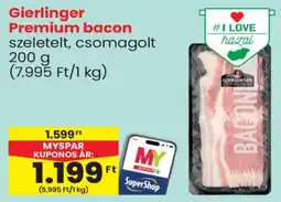 Spar Gierlinger premium bacon ajánlat