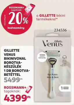Rossmann gillette venus bikini vonal borotva-készülék ajánlat