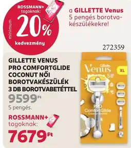 Rossmann gillette venus pro comfortglide ajánlat