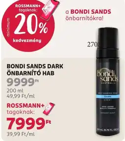 Rossmann bondi sands önbarnító hab ajánlat