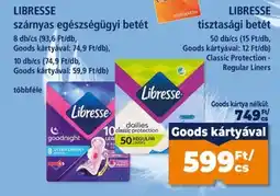 Goods Market Libresse tisztasági betét ajánlat
