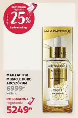 Rossmann MAX FACTOR MIRACLE PURE ARCSZÉRUM ajánlat