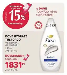 Rossmann DOVE HYDRATE TUSFÜRDŐ ajánlat