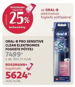 Rossmann ORAL-B PRO SENSITIVE CLEAN ELEKTROMOS FOGKEFE PÓTFEJ ajánlat