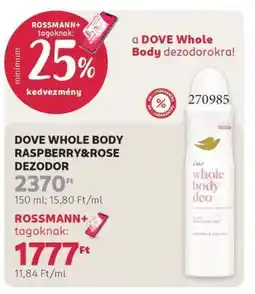 Rossmann DOVE WHOLE BODY RASPBERRY&ROSE DEZODOR ajánlat