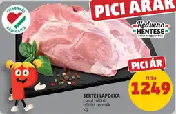 PENNY Kedvenc Hentese Sertes Lapocka ajánlat