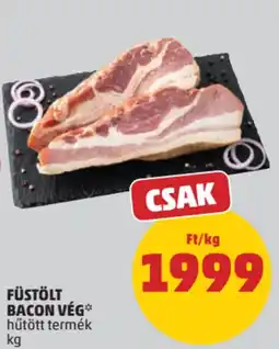 PENNY Füstölt bacon vég ajánlat