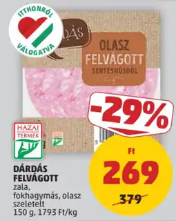 PENNY Dárdás felvágott ajánlat