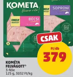 PENNY Kométa felvágott ajánlat
