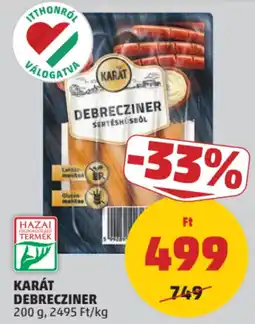 PENNY Karát debrecziner ajánlat