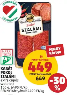 PENNY Karát pokol szalámi extra csípős ajánlat