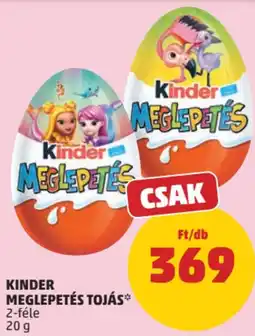 PENNY Kinder meglepetés tojás ajánlat