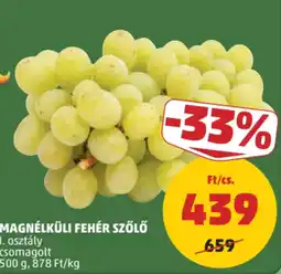 PENNY Magnélkuli fehér szőlő ajánlat