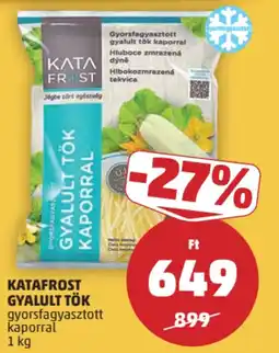 PENNY Katafrost gyalult tok kaporral ajánlat