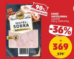PENNY Karát sertéssonka ajánlat