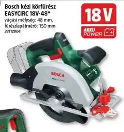 Bauhaus Bosch kézi körfűrész EASYCIRC 18V-48* ajánlat