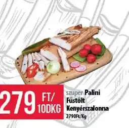 Coop Szuper palini füstölt kenyérszalonna ajánlat