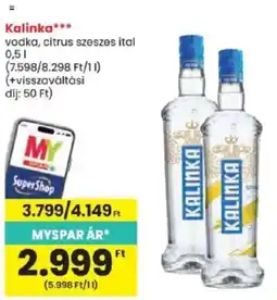 Spar Kalinka vodka ajánlat