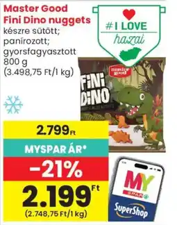Spar Market Master Good Fini Dino nuggets ajánlat