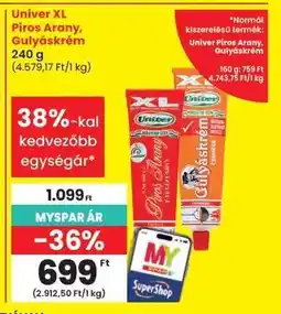 Spar Univer XL Piros Arany, Gulyáskrém ajánlat