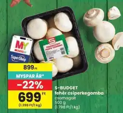Spar S-BUDGET fehér csiperkegomba ajánlat