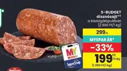 Spar S-BUDGET disznósajt ajánlat
