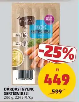 PENNY DÁRDÁS ÍNYENC SERTÉSVIRSLI ajánlat