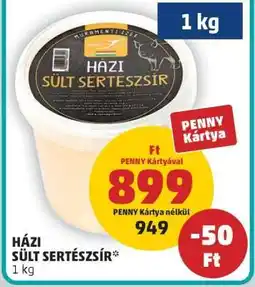 PENNY Házi Sült Sertészsír ajánlat