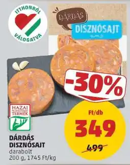 PENNY DÁRDÁS DISZNÓSAJT ajánlat