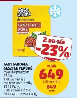 PENNY FAGYLAKOMA GESZTENYEPÜRÉ ajánlat