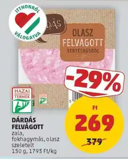 PENNY DÁRDÁS FELVÁGOTT ajánlat