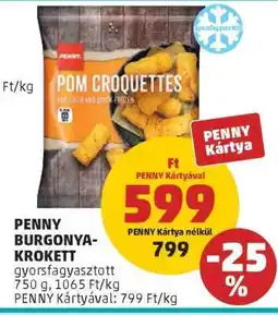 PENNY PENNY BURGONYA-KROKETT ajánlat