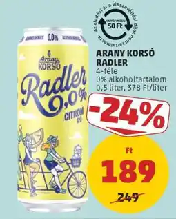 PENNY ARANY KORSÓ RADLER ajánlat