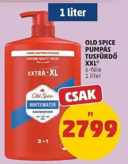 PENNY Old Spice Pumpás Tusfürdő XXL ajánlat