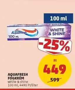 PENNY AQUAFRESH FOGKRÉM ajánlat