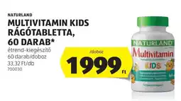 ALDI NATURLAND MULTIVITAMIN KIDS RÁGÓTABLETTA, 60 DARAB ajánlat